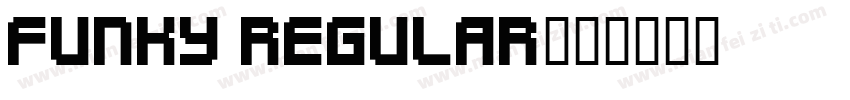 Funky Regular字体转换